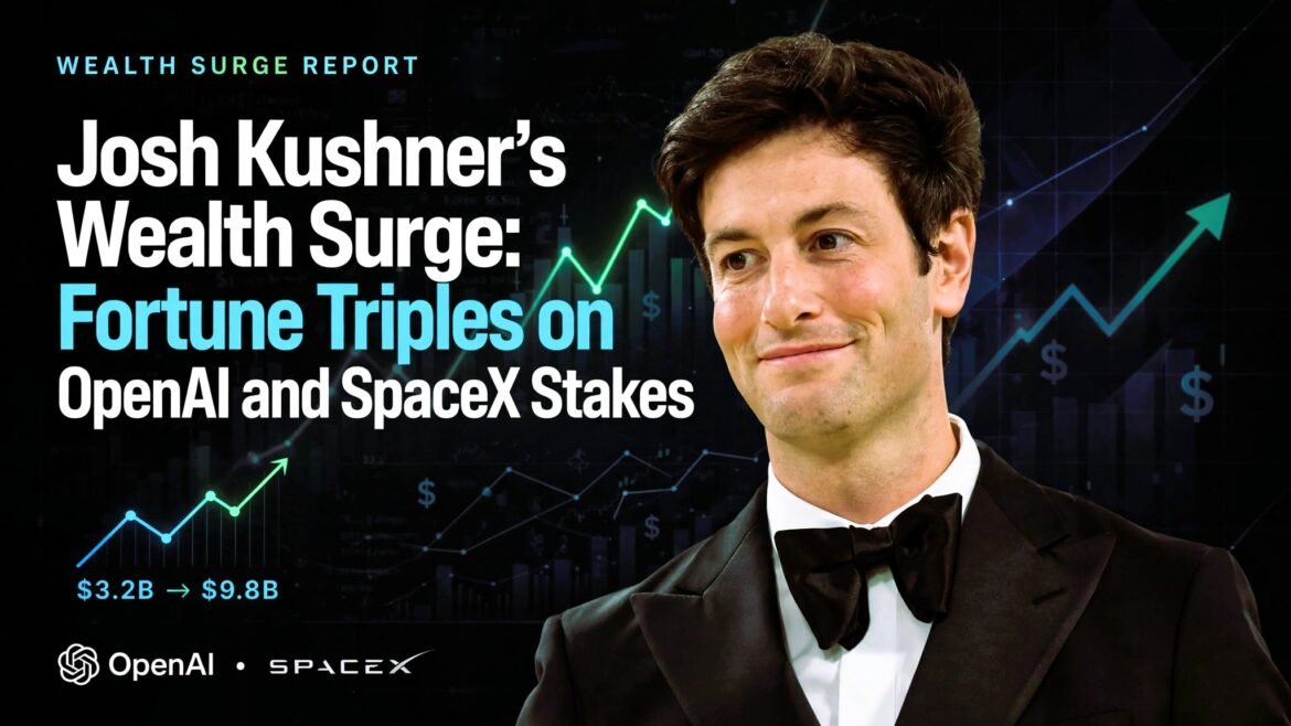 Josh Kushner's Wealth Surge